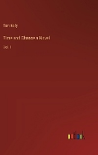 Enlarge image Cover: Time and Chance a Novel - Outlook Verlag