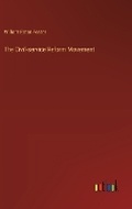 Cover: The Civil-service Reform Movement - Outlook Verlag