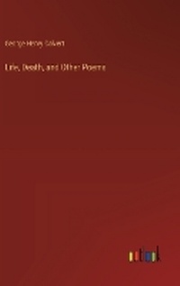 Enlarge image Cover: Life, Death, and Other Poems - Outlook Verlag
