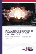 Cover: Implementando Servicios de Computacion En La Nube Con Openstack - PUBLICIA