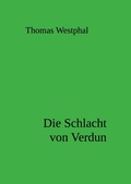 Cover: Die Schlacht von Verdun - neobooks