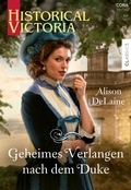 Cover: Geheimes Verlangen nach dem Duke - CORA Verlag