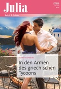 Cover: In den Armen des griechischen Tycoons - CORA Verlag