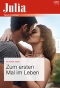Cover: Zum ersten Mal im Leben - CORA Verlag