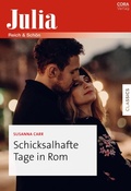 Cover: Schicksalhafte Tage in Rom - CORA Verlag