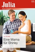 Cover: Eine Mama f&uuml;r Shirley - CORA Verlag