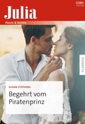 Cover: Begehrt vom Piratenprinz - CORA Verlag