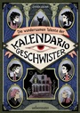 Bild: Die wundersamen Talente der Kalendario-Geschwister - Ueberreuter