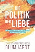 Cover: Die Politik der Liebe - Awakenmedia.de