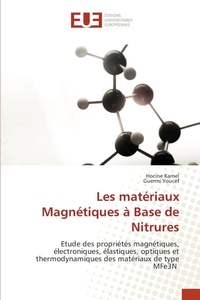 Abbildung von: Les materiaux Magnetiques a Base de Nitrures - Editions Universitaires Europeennes