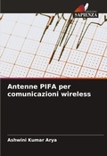 Cover: Antenne PIFA per comunicazioni wireless - Edizioni Sapienza