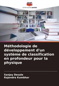 Cover: Methodologie de developpement d'un systeme de classification en profondeur pour la physique - Editions Notre Savoir