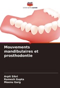 Cover: Mouvements mandibulaires et prosthodontie - Editions Notre Savoir