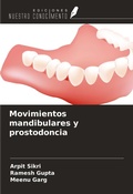 Cover: Movimientos mandibulares y prostodoncia - Ediciones Nuestro Conocimiento