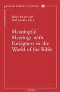 Cover: Meaningful Meetings with Foreigners in the World of the Bible - Peeters Publishers