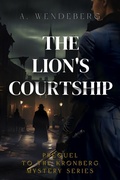 Cover: The Lion's Courtship - A. Wendeberg