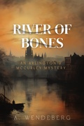 Cover: River of Bones - A. Wendeberg
