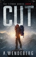 Cover: Cut - A. Wendeberg