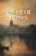 Cover: River of Bones - Annelie Wendeberg
