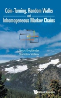 Cover: Coin-turning, Random Walks And Inhomogeneous Markov Chains - World Scientific Publishing Co Pte Ltd