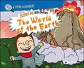 Cover: The World Of The Earth: Super Mi Discovery - World Scientific Publishing Co Pte Ltd