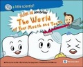 Cover: The World Of Your Mouth And Teeth: Super Mi Discovery - World Scientific Publishing Co Pte Ltd