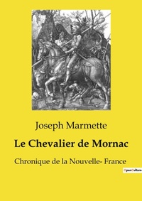 Abbildung von: Le Chevalier de Mornac - Culturea