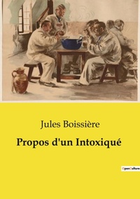 Abbildung von: Propos d'un Intoxiqu? - Culturea