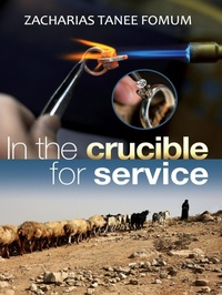Enlarge image Cover: In The Crucible For Service (Leading God's people, #6) - Books4revival