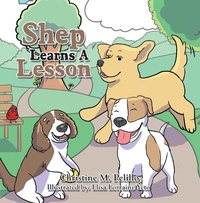 Enlarge image Cover: Shep Learns A Lesson - Balboa Press