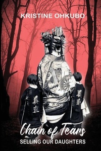 Enlarge image Cover: Chain of Tears - Kristine Stone Ohkubo