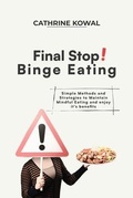 Cover: Final Stop! Binge Eating - Cathrine Kowal