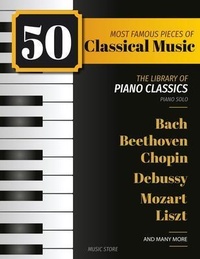 Abbildung von: 50 Most Famous Pieces Of Classical Music - Henry White