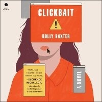 Enlarge image Cover: Clickbait - HarperCollins