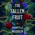 Cover: The Fallen Fruit - HarperCollins