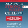 Cover: Parenting the Strong-Willed Child, Expanded Fourth Edition - McGraw Hill-Ascent Audio