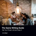 Cover: The Game Writing Guide - DREAMSCAPE MEDIA