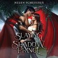 Cover: Slaying the Shadow Prince - DREAMSCAPE MEDIA