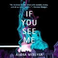 Cover: If You See Me - DREAMSCAPE MEDIA