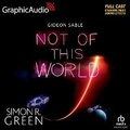 Cover: Not of This World [Dramatized Adaptation] - Graphic Audio