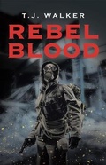 Cover: Rebel Blood - Scriptor House
