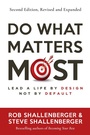 Cover: Do What Matters Most, Second Edition - Berrett-Koehler Publishers