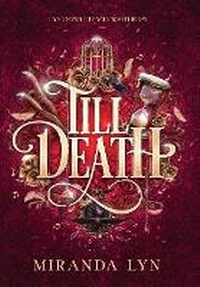Enlarge image Cover: Till Death - Miranda Lyn