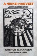 Cover: A Nikkei Harvest - Nichi Bei Foundation