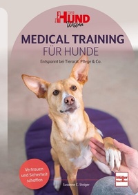 Abbildung von: Medical Training für Hunde - Müller Rüschlikon