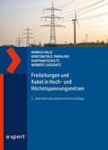 Cover: Freileitungen und Kabel in Hoch- und H&ouml;chstspannungsnetzen - expert verlag