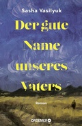 Cover: Der gute Name unseres Vaters - Droemer