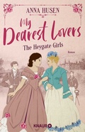 Cover: My Dearest Lovers. The Heygate Girls - Knaur