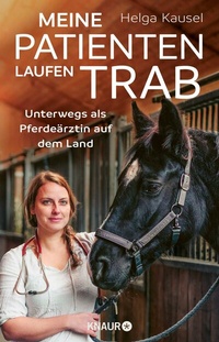 Abbildung von: Meine Patienten laufen Trab - Knaur