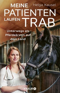 Abbildung von: Meine Patienten laufen Trab - Knaur